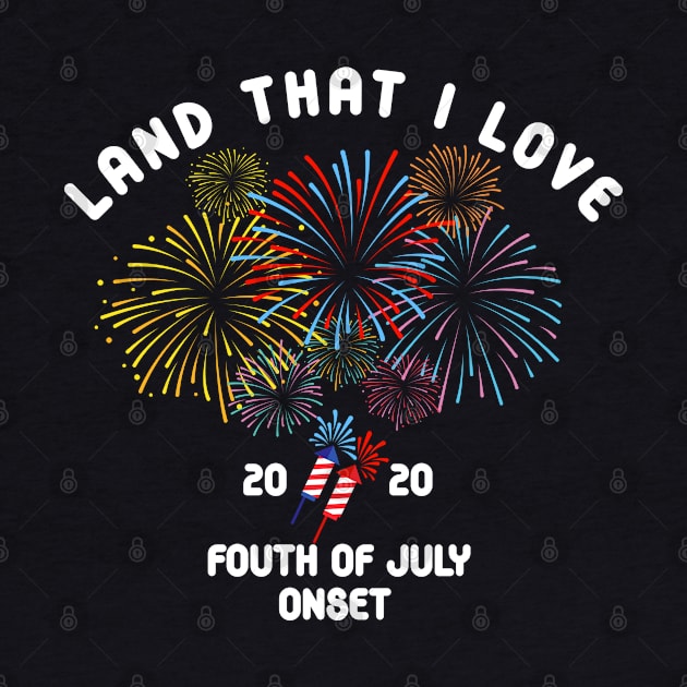 land that i love fourth of july 2020 onset by yassinnox